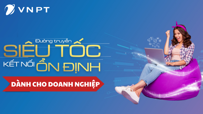 Lắp Wifi VNPT Doanh Nghiệp